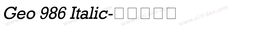 Geo 986 Italic字体转换